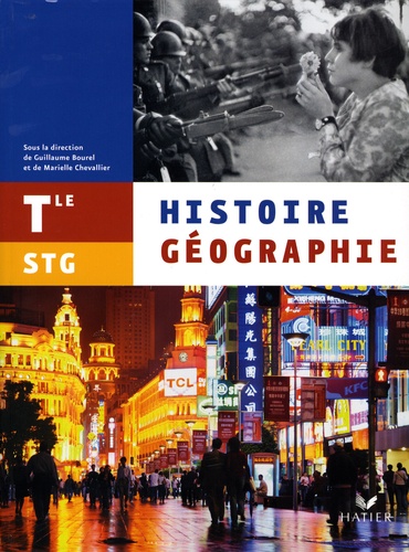 Guillaume Bourel et Marielle Chevallier - Histoire Géographie Tle STG.