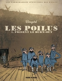 Guillaume Bouzard - Les poilus Tome : Les poilus.