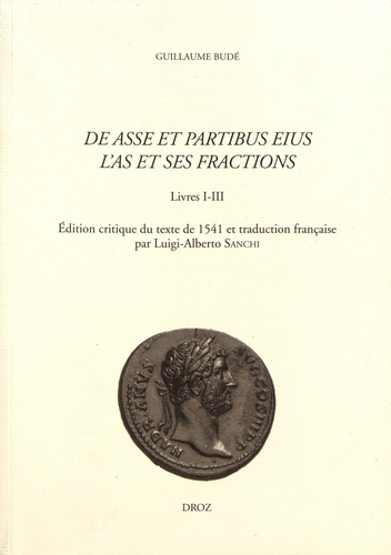 L'As et ses fractions. Livres I-III