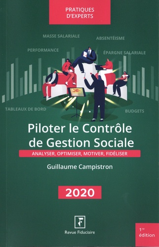 Piloter le contrôle de gestion sociale. Analyser, optimiser, motiver, fidéliser  Edition 2020