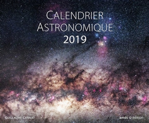 Calendrier astronomique  Edition 2019