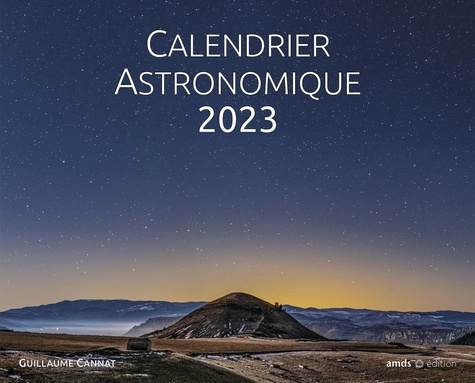 Calendrier astronomique  Edition 2023
