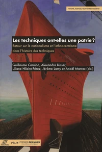Les techniques ont-elles une patrie ?