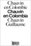 Chauvin en Colombie/Chauvin en Colombia