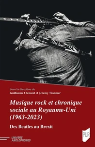 Musique rock et chronique sociale au Royaume-Uni (1963-2023)