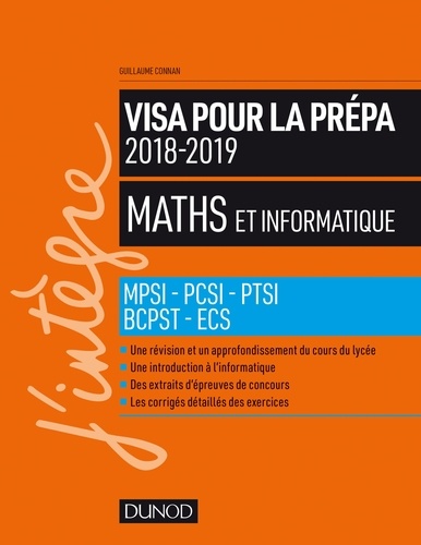 Guillaume Connan - Maths et informatique - Visa pour la prépa 2018-2019 - MPSI-PCSI-PTSI-BCPST-ECS.