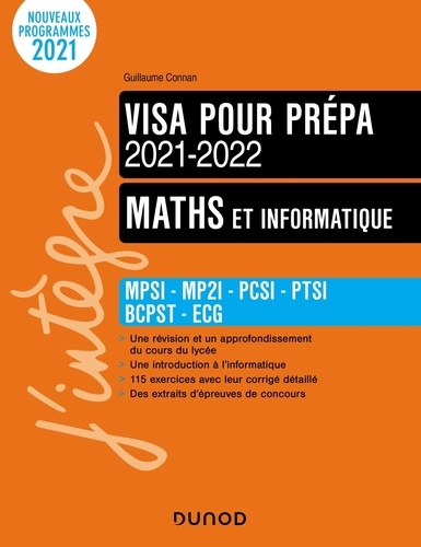 Visa pour la prépa, Maths et informatique. MPSI - MP2I - PCSI - PTSI - BCPST - ECS  Edition 2021-2022