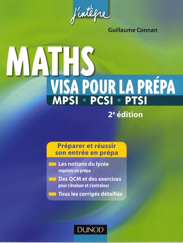 Guillaume Connan - Visa pour la prépa Maths MPSI-PCSI-PTSI.