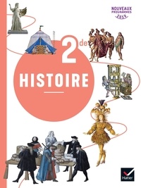 Guillaume d' Hoop et Arnaud Donneger - Histoire 2nde - Livre de l'élève.