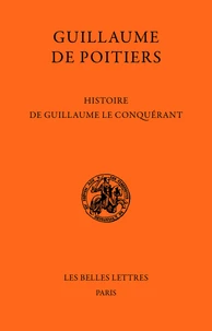 Histoire de Guillaume le Conquérant