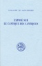  Guillaume de Saint-Thierry - Expose Sur Le Cantique Des Cantiques.