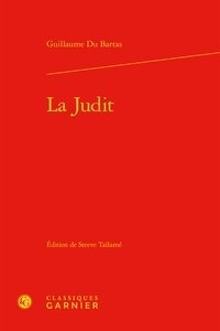 Téléchargement ebooks gratuits torrent La Judit (French Edition) par Guillaume de Saluste du Bartas FB2 PDB RTF