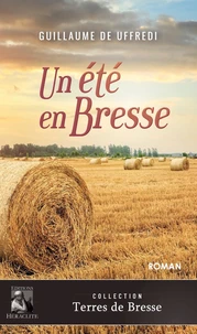 Un été en Bresse