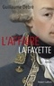 Guillaume Debré - L'affaire La Fayette.