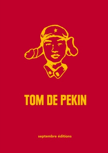 Guillaume Dégé - Tom de Pékin.