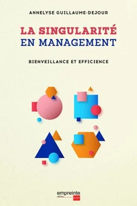 La singularité en management