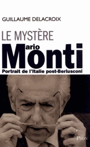 Le mystère Mario Monti