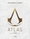 Atlas Assassin's Creed. Géographie - Cartes - Lieux