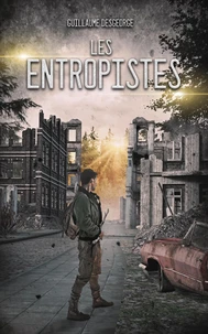 Les entropistes