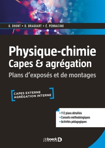 Physique-chimie CAPES & agrégation. Plans d'exposés et de montages