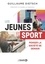 Les jeunes et le sport. Penser la société de demain