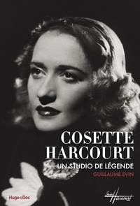 Guillaume Evin - Cosette Harcourt - Un studio de légende.