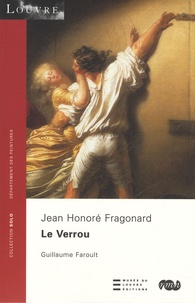 Guillaume Faroult - Le verrou - Jean Honoré Fragonard.