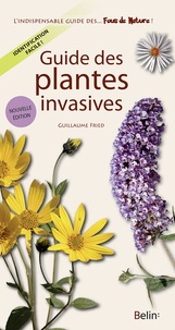 Guillaume Fried - Guide des plantes invasives.