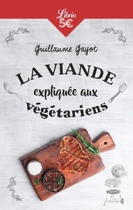 La viande expliquée aux végétariens - 50 bonnes raisons de manger de la viande!.pdf
