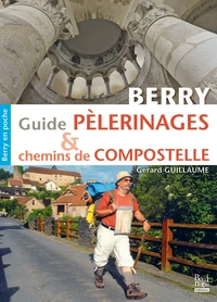 Guide pèlerinage et chemins de compostelle