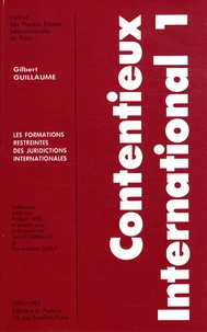 Les formations restreintes des juridictions internationales