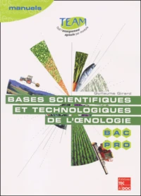 Bases scientifiques et technologiques de l'oenologie Bac pro CGEA option Vigne et vin, modules MP 141 et 143
