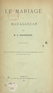 Guillaume Grandidier - Le mariage à Madagascar.