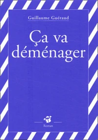 Ca va déménager