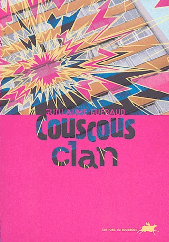 Guillaume Guéraud - Couscous clan.