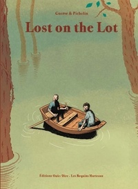 Guillaume Guerse et Marc Pichelin - Lost on the Lot. 1 CD audio