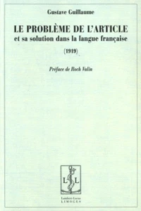 Le problème de l'article et sa solution dans la langue française