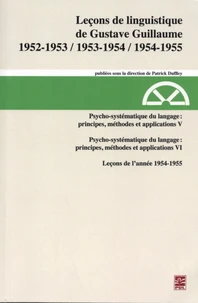 Psycho-systématique du langage : principes, méthodes et applications (V & VI) (1952-1953 / 1953-1954 / 1954-1955)