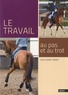 Guillaume Henry - Le travail au pas et au trot.