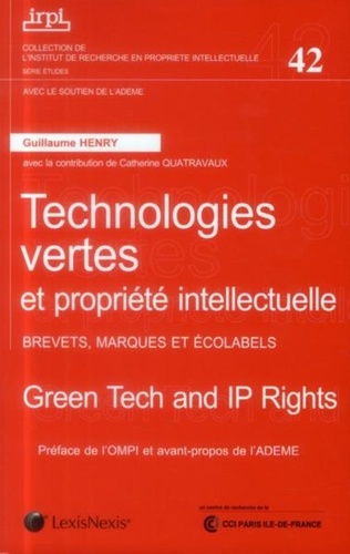 Guillaume Henry - Technologies vertes et propriété intellectuelle - Brevets, marques et écolabels.