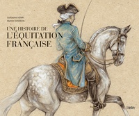 Guillaume Henry et Marine Oussedik - Une histoire de l'équitation française.