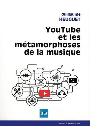 YouTube et les métamorphoses de la musique