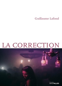 Guillaume Lafond - La correction.