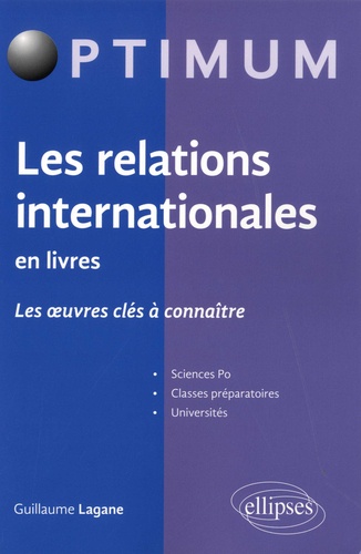 Les relations internationales en livres. Les oeuvres clés à connaître