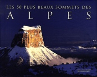 Guillaume Laget et Philippe Poulet - Sommets des Alpes.