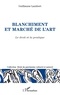 Guillaume Lambert - Blanchiment et marché de l'art - Le droit et la pratique.