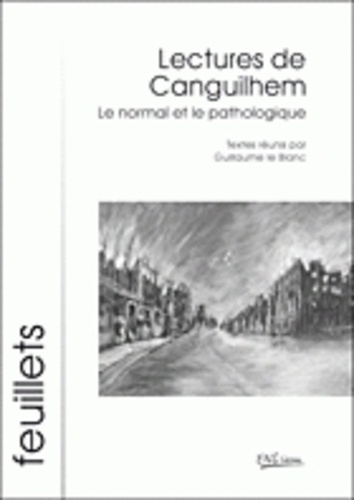 Lecture De Canguilhem: Le Normal Et Le Pathologique