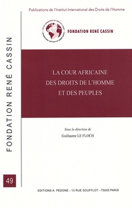 Guillaume Le Floch - La Cour africaine des droits de l'homme et des peuples.