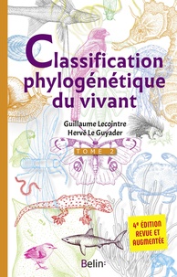 Livres mp3 gratuits à télécharger Classification phylogénétique du vivant  - Tome 2 9782410003857 PDB par Guillaume Lecointre, Hervé Le Guyader