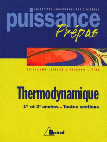 Guillaume Lefèvre et Sébastien Desreux - Thermodynamique.